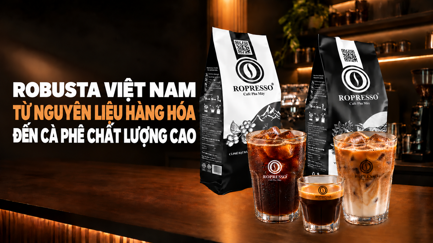 Robusta Việt Nam từ hàng hóa đến cà phê chất lượng cao, ảnh tiêu đề ROPRESSO với sản phẩm cà phê và dụng cụ pha